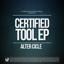 Alter Cicle - Certified Tool Ecco Remix