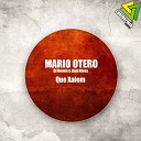 Mario Otero Dj Henna - Que Xalem Original Mix