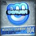 Weaver feat Lisa Marie - Eyes On Me Exclusive Files Mix