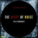 Cesare Emme - The Heart of Noise Reworked Mix