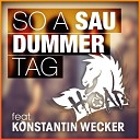 HoA feat Konstantin Wecker - So a saudummer Tag