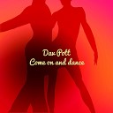 Dav Pott - Come on and Dance Original Mix