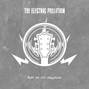 The Electric Pollution - Come Undone