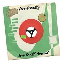 Love Actually - Love Is All Around