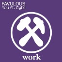Favulous feat Cybil - You Original Mix 2015