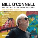 Bill O Connell The Afro Caribbean Ensemble - Transition