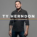 Ty Herndon - I Have to Surrender