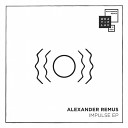 Alexander Remus - Middle Of Nowhere Original Mix