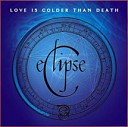Love Is Colder Than Death - Turn Away No More