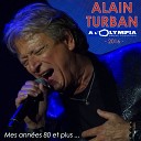 Alain Turban - Un taxi dans les toiles Live