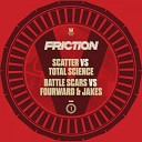 Friction feat Jakes Fourward - Battle Scars