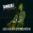 Ginger - Where Did Everyone Go Live at the 12 Bar