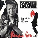 Carmen Linares - La Clara Romeras