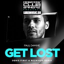 Paul Damixie - Get Lost Denis First Reznikov Radio Remix