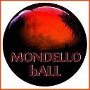 Mondello - Ball