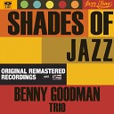 Benny Goodman Trio - Sweet Lorraine