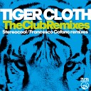 Tiger Cloth, Filippo Perbellini feat. Lydia Lyon - Leave Me Alone (Stereocool Remix)