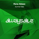 Rene Ablaze - Summer Tales Extended Mix