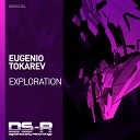 Eugenio Tokarev - Exploration Original Mix