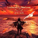 Linked Horizon - Kami no Miwaza