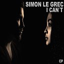 Simon Le Grec - I Will Be There Straight Mix