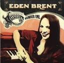 Eden Brent - Darkness On The Delta