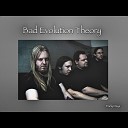 Bad Evolution Theory - War