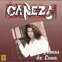 Caneza Band - No Existe un Amigo