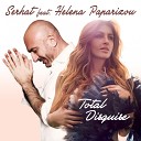 Serhat feat Helena Paparizou - Total Disguise