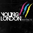 Young London - Let Me Go Diverse Remix