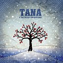 Tana the Pocket Philharmonic - Wonderland