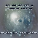 Solar Sound feat Marina Vesna - Голос из прошлого