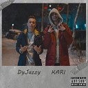 DyJazzy feat Kari - Тати
