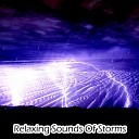 Thunderstorm Thunderstorm Sleep Thunderstorms - Peaceful Spirit