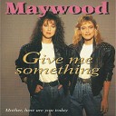 Maywood - Mother How Are You Today