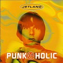 Jetland - Party Till We Die