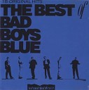 Bad Boys Blue - Jungle In My Heart