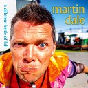 Martin Dale - Singing My Song