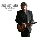 Michael Stanley - One Good Day In A Row