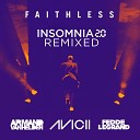 Faithless - Insomnia Avicii Extended Remix