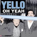 Yello - Oh Yeah Simone Tavazzi Remix