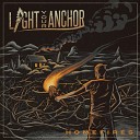 Light Your Anchor - At The End