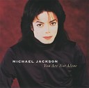 Michael Jackson - You Are Not Alone Jon B Main Remix