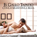 El Gallo Tapat o - El Son De Santa Mar a