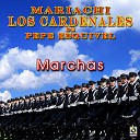 Mariachi los Cardenales de Pepe Esquivel - La Marcha De Zacatecas