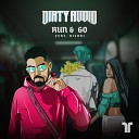 Dirty Audio feat HICARI - Run Go