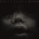 First Fight Down - Hollow Voices