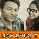 Karthik Kumar - Love Actually