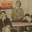 Solo Tres - Candombe para el Negro Iv n