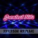 Jefferson Airplane - Somebody To Love Mono Single Version Bonus…